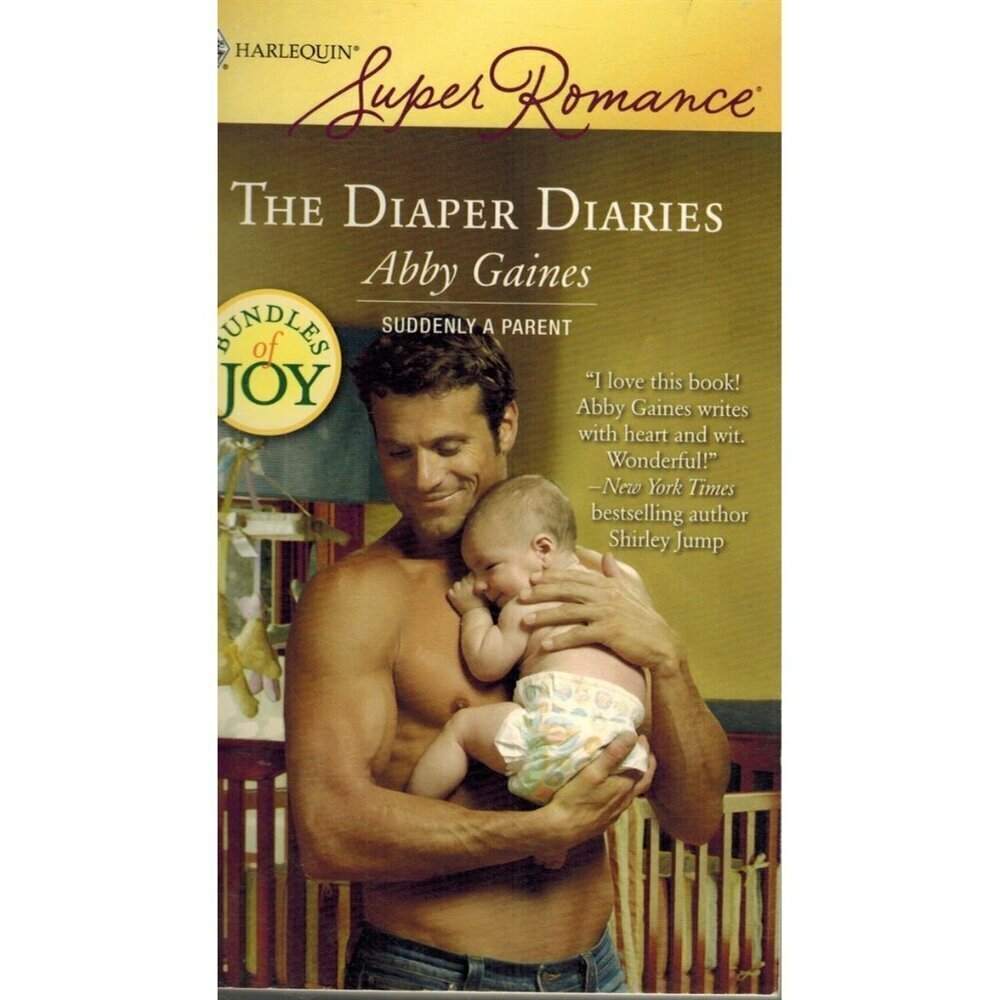 The Diaper Diaries Harlequin Super Romance Abby Gaines 2008 Paperback